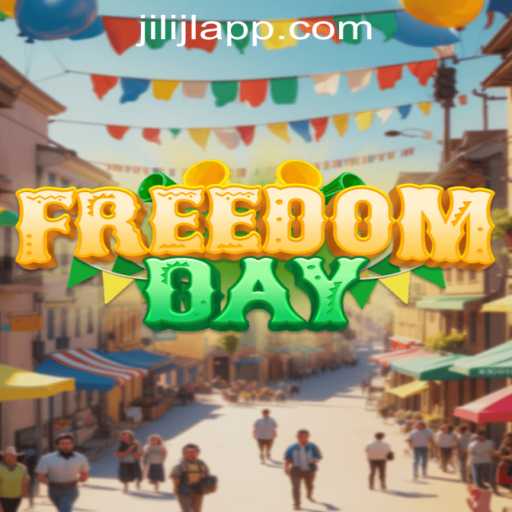 Unveiling the Thrills of FreedomDay: The Ultimate Adventure with JILI JL