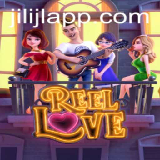 ReelLove: Experience the Thrill of Romance with JILI JL